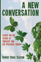 A New Conversation Robert Boak Slocum Taschenbuch Kartoniert / Broschiert 2018
