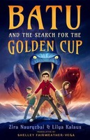 Zira Nauryzbai (U. A.) | Batu And The Search For The Go*Den Cup | Taschenbuch