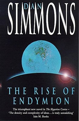 The Rise of Endymion (Hyperion Cantos) by Simmons, Dan 0747258937 FREE Shipping