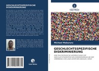 Geschlechtsspezifische Diskriminierung Michael Mabururu Taschenbuch 148 S. 2021