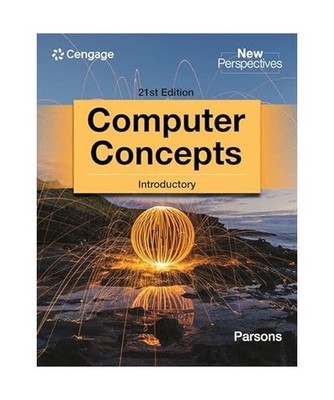 New Perspectives Computer Concepts Introductory 21st Edition, Parsons, June Jamn