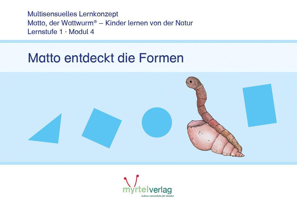 Thumbnail - Matto, Der Wattwurm - Lernstufe 1 - Modul 4: Matto Entdeckt Die Formen