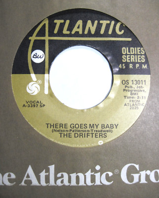 DRIFTERS * 45 * There Goes My Baby / Drip Drop * Near MINT/ MINT ! Vinyl * RI