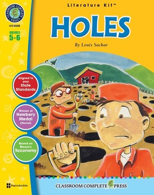 Holes - Literature Kit Gr. 5-6 - Classroom Complete Press by Angie McNaughton