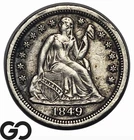 1849 Seated Liberty Dime, Tough This Nice, Choice AU++ Tougher Date