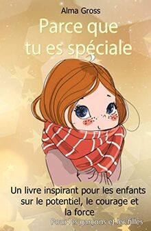 Parce que tu es spéciale: Un livre inspirant pour l... | Buch | Zustand sehr gut
