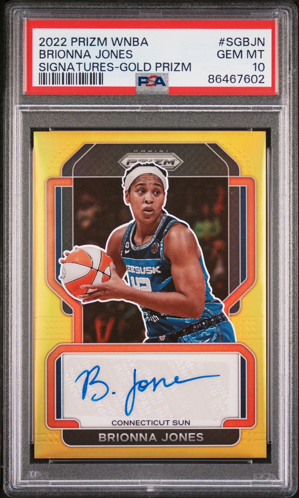 2022 Panini Prizm WNBA #SG-BJN Brionna Jones Signatures AUTO Gold /10 PSA 10