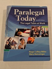 Paralegal Today The Legal Team at Work 7th Ed Miller Meinzinger (Damaged Spine)