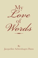 Jacqueline Achtenhagen Dann | My Love Of Words | Taschenbuch | Englisch (2018)