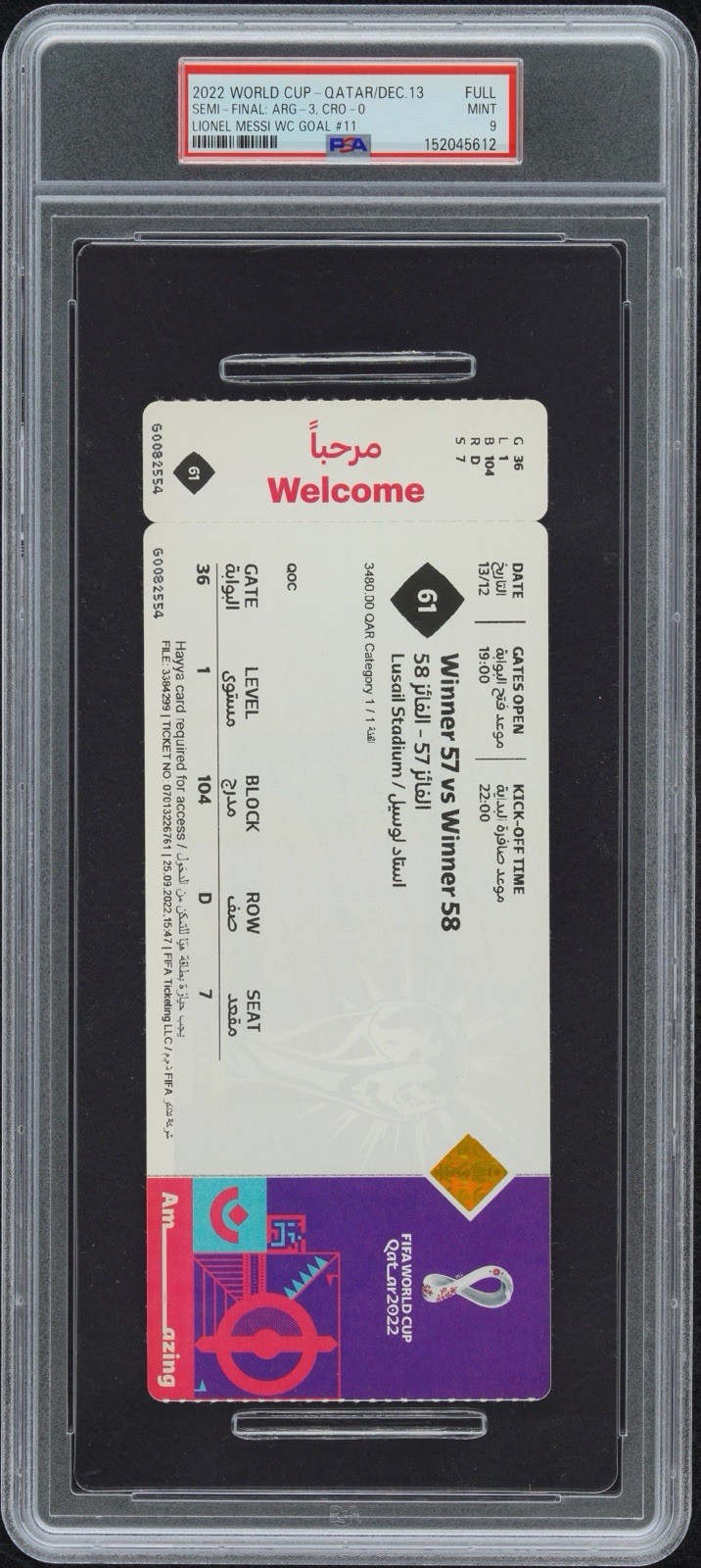 World Cup 2022 Ticket #61 Argentina VS Croatia Semi Final Messi Goal PSA 9