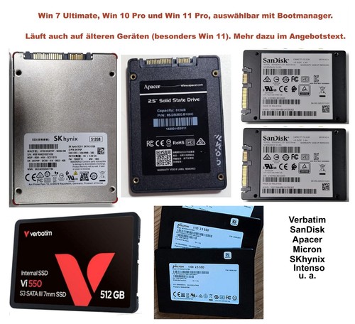 512 GB SSD SATA intern mit Win 7, 10 und 11 (auch ohne TPM) plus Bootmanager