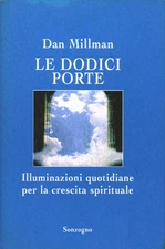 Le dodici porte	 - Dan Millman (Sonzogno) [1998]