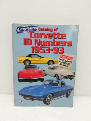 Cars+Parts Magazine Catalog of Corvette ID Numbers 1953-93 Buch Book