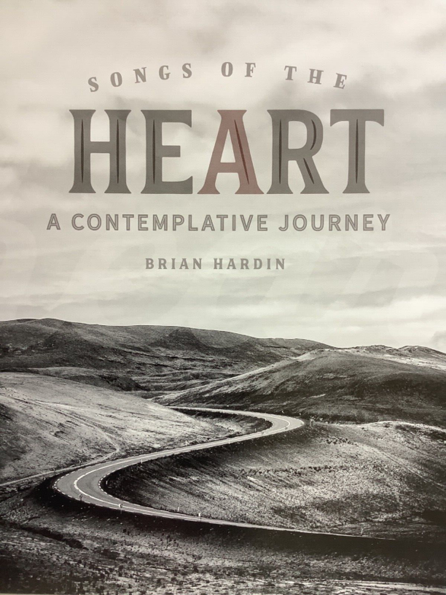 BRIAN HARDIN: Songs of the Heart: A Contemplative Journey 2023