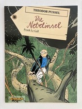 Theodor Pussel - Die Nebelinsel - Frank le Gall - Carlsen 1997