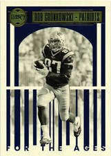 2023 Panini Legacy Football #FTA-27 Rob Gronkowski For The Ages