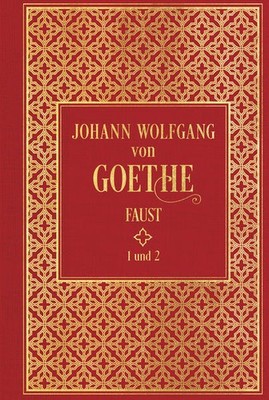 Faust I und II | Johann Wolfgang von Goethe | deutsch
