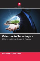 OrientaçãO TecnolóGica Efeitos Na IndúStria De ServiçOs Do PaquistãO Khan Buch