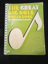 Vintage 1976 Songbook The Great Big Note Organ Book Arranged by Richard Bradley