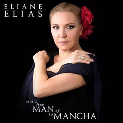 Musik von Man Of La Mancha, Eliane Elias