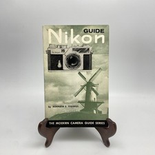 Nikon The Modern Camera Guide Series Manual Kenneth Tydings 1956 Second Printing