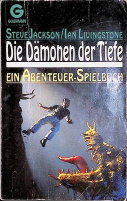 Fighting Fantasy 15 - Die Dämonen der Tiefe - Goldmann Edition - C+/C+/C+