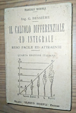IL CALCOLO DIFFERENZIALE ED INTEGRALE G. Bessière Hoepli Manuali