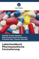 Senthil Kumar Kannan (U. A.) | Laborhandbuch Pharmazeutische Formulierung | Buch