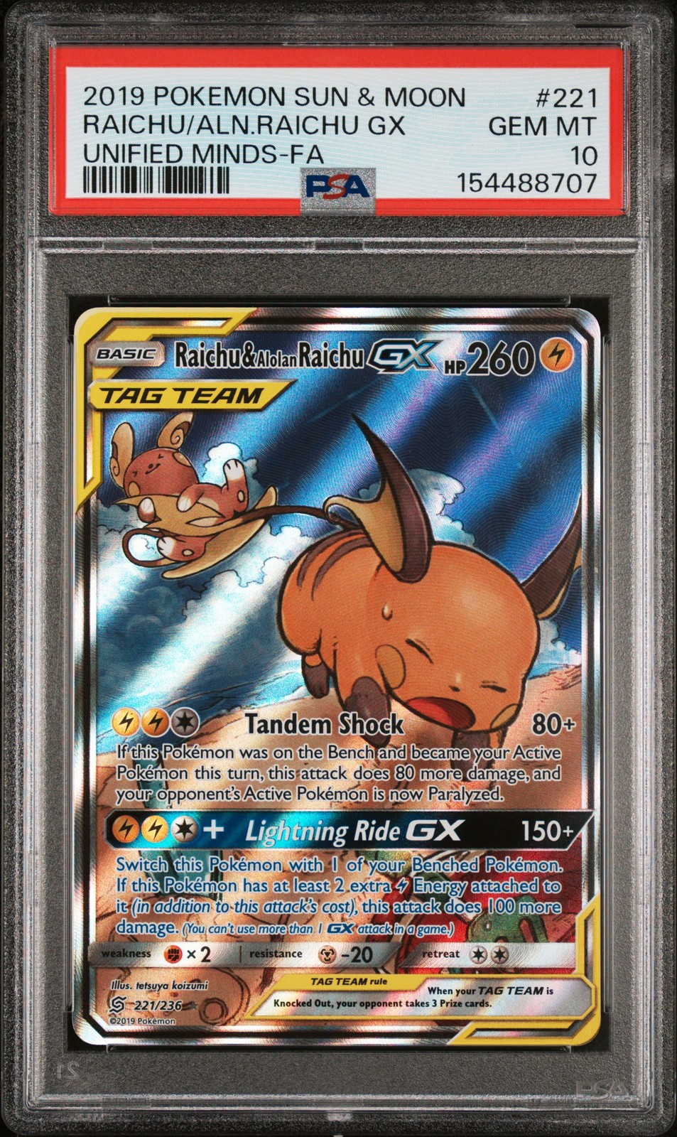 2019 POKEMON SUN & MOON UNIFIED MINDS FULL ART/RAICHU & ALOLAN RAICHU GX PSA 10
