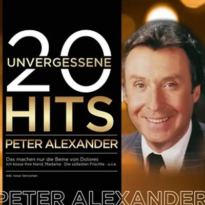 Alexander,Peter - 20 unvergessene Hits