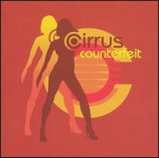 Counterfeit by Cirrus: New