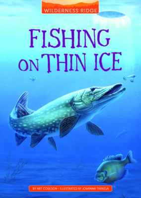 Fishing On Thin Ice