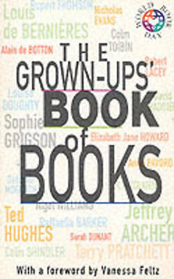 Grown-ups' Book of Books by Headline Publishing Group (Paperback, 1999)