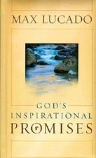 God's Inspirational Promises - Hardcover By Max Lucado - VERY GOOD