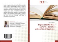 Enjeux Et DéFis De La Recherche Dans Les UniversitéS SéNéGalaises Abdoulaye Dram