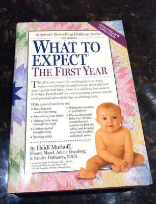 What to Expect the First Year - Hardcover By Murkoff, Heidi book
