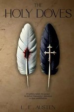 Die Heiligen Tauben, L E Austen