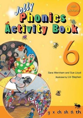 Jolly Phonics Activity Book 6: in Precursive Letters... - Wernham, Sara