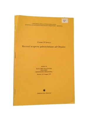 Cosimo D'Angela NEUE FRÜHCHRISTLICHE ENTDECKUNGEN IN OTRANTO Archäologie