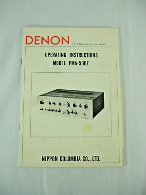 VINTAGE DENON PMA-500 AMPLIFIER DENON PMA-500Z W- MANUAL - TESTED