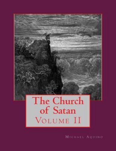 Church of Satan by Michael A. Aquino (2013, Trade Paperback) for