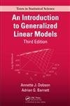 An Introduction to Generalized Linear Models, Third Edition (Chapman & Hall/...