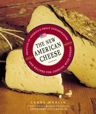 New American Cheese - Laura Werlin, Harry N. Abrams, Hardcover