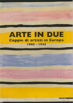 Kunst zu zweit: Künstlerpaare in Europa 1900-1945 : Ausstellungsführer