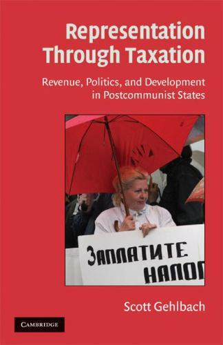 Representation through Taxation Revenue Politics Development Post… 9780521887335