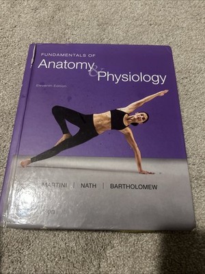 Fundamentals of Anatomy & Physiology 11th Edition Hardcover