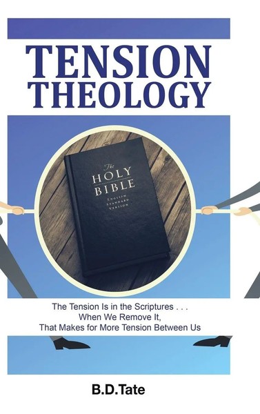 B. D. Tate | Tension Theology | Buch | Englisch (2016) | Gebunden-image