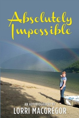 MacGregor - Absolutely Impossible  An Autobiography by - New paperback - X555z