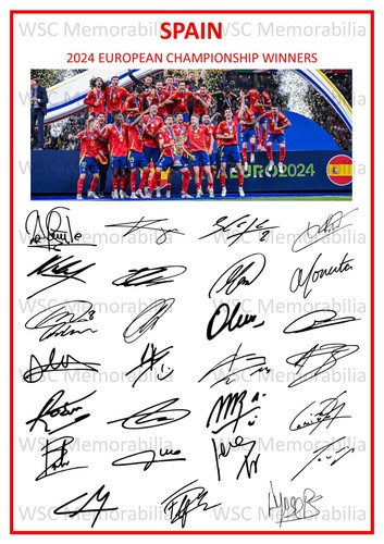 12685. Spain Euro 2024 Signed Team Picture Sheet (PRINTED AUTOGRAPHS A4) Winners