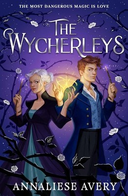 The Wycherleys Jane Austen meets witches in this gorgeous swoon-worthy YA rom...